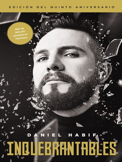 Title details for Inquebrantables, Edición del quinto aniversario by Daniel Habif - Available